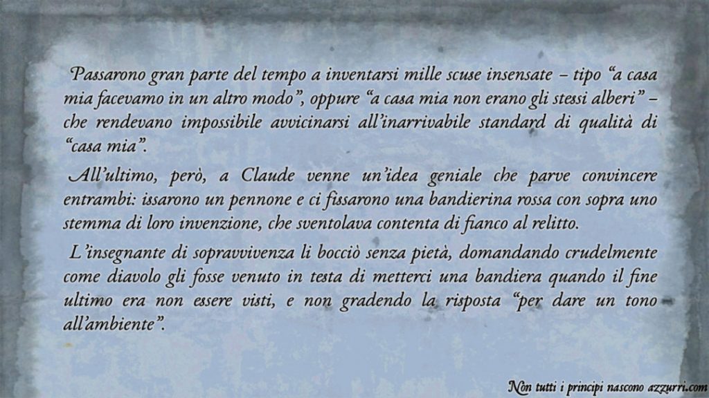 ritagli di libro l'inarrivabile standard di qualità di casa mia non tutti i principi nascono azzurri